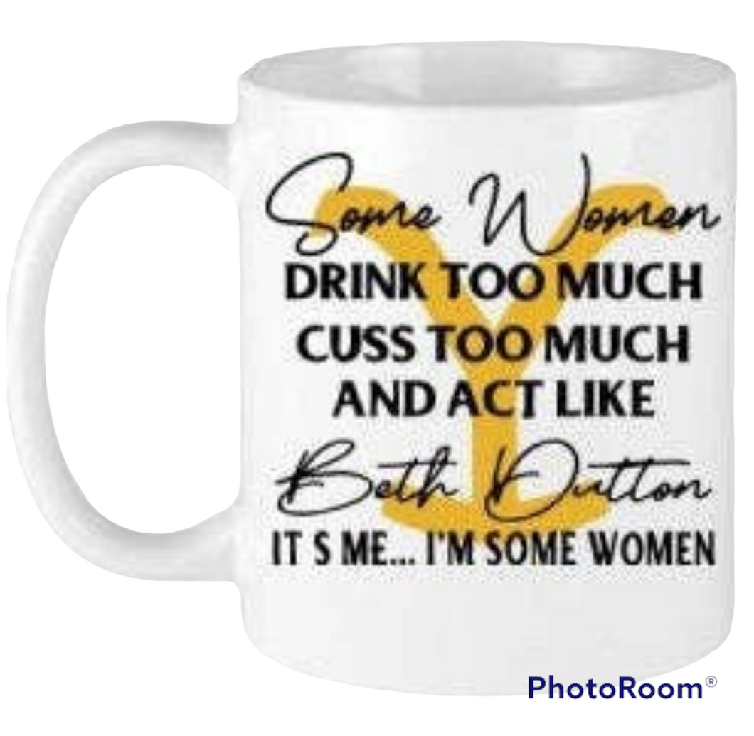 Some Women Coffee Mug